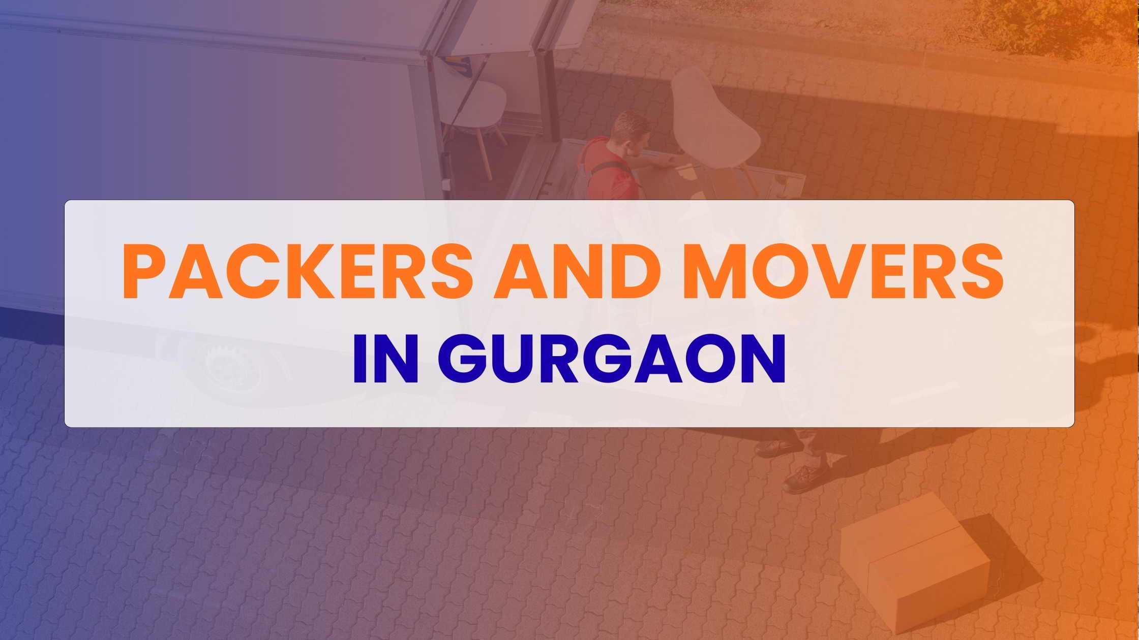 Packers and Movers in Gurgaon
