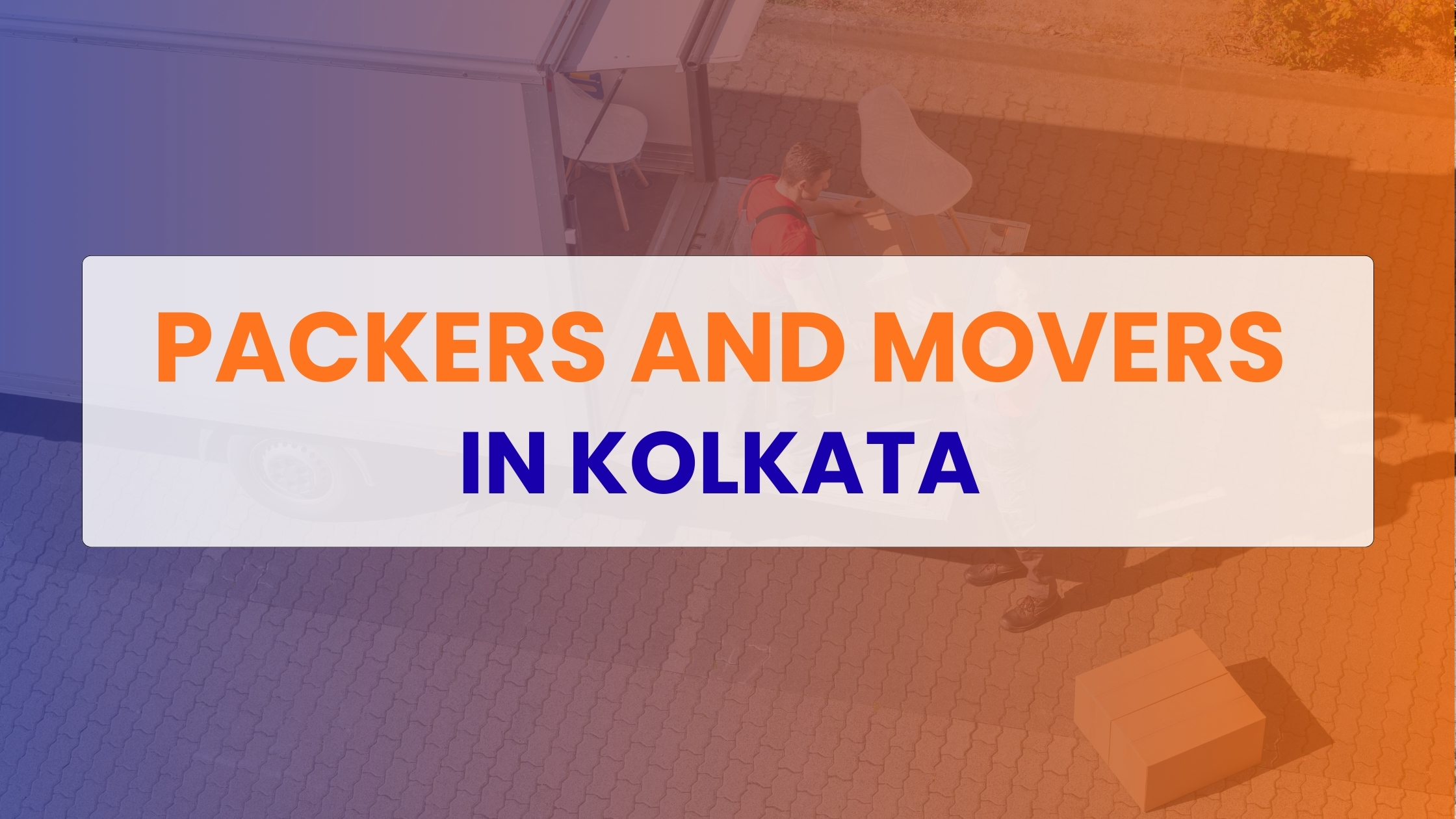 Packers and Movers in Kolkata