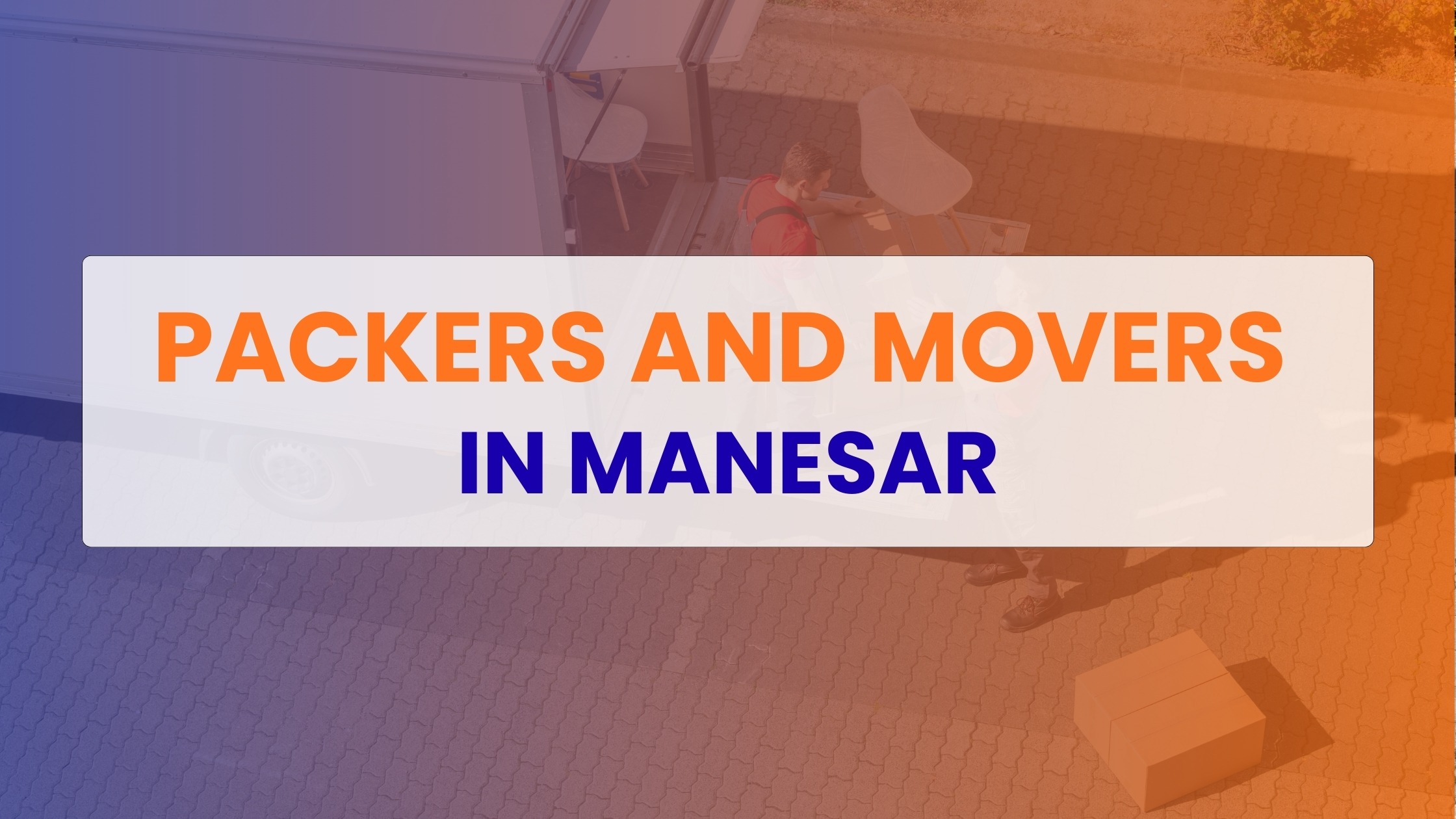 Packers and Movers in Manesar