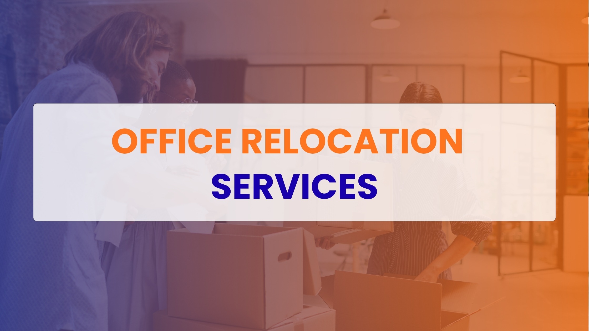 Office Relocation Services