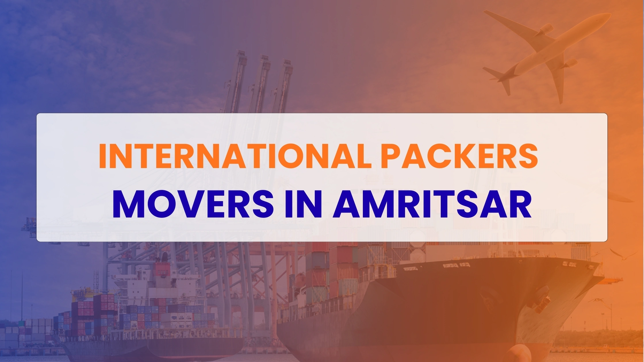 International Packers Movers in Amritsar