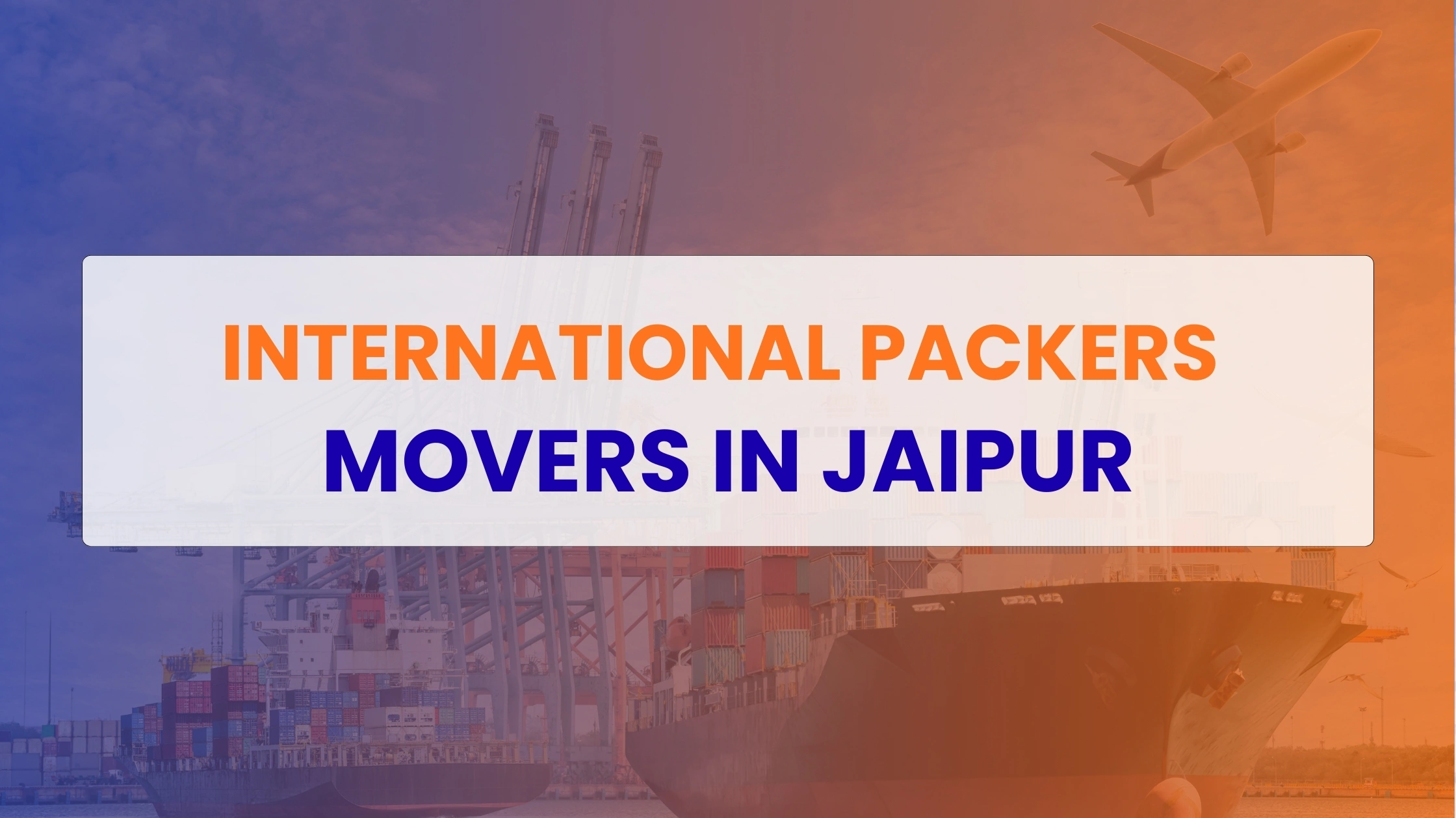 International Packers Movers in Jaipur