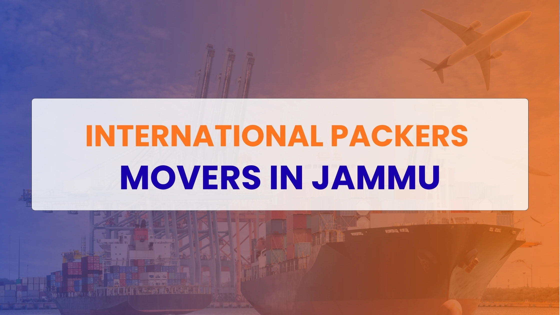 International Packers Movers in Jammu
