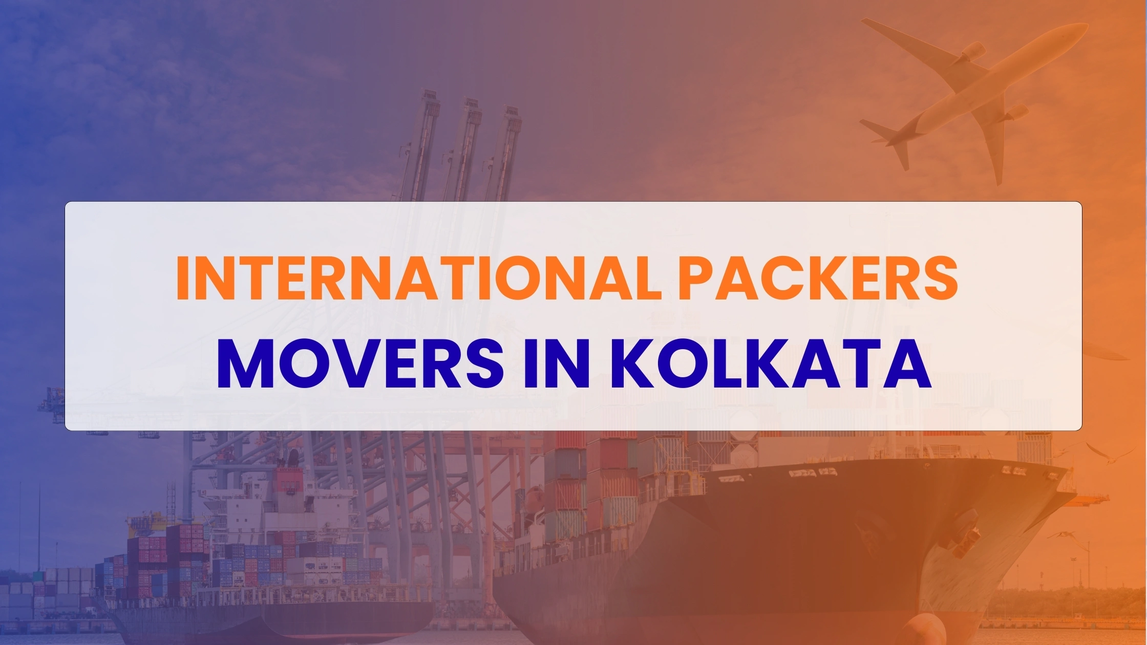 International Packers Movers in Kolkata