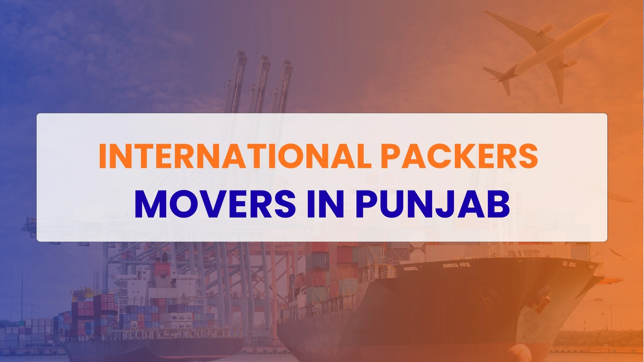 International Packers Movers in Punjab