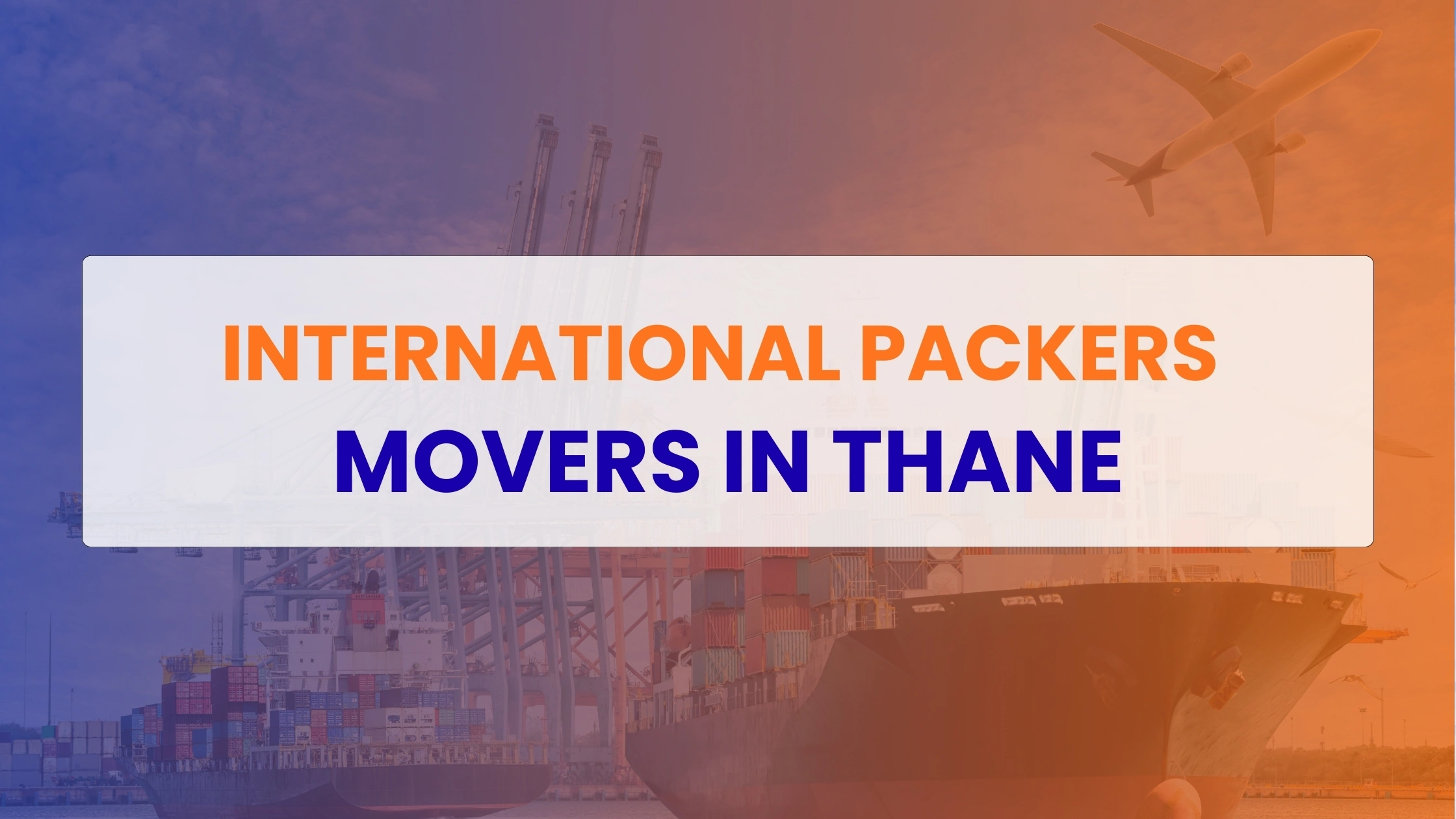 International Packers Movers in Thane