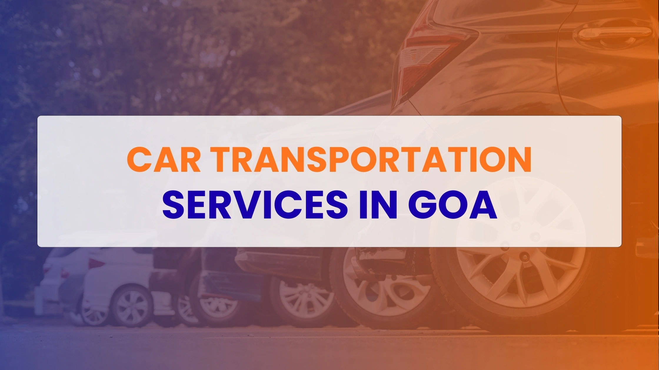 Car Transportation Services in Goa