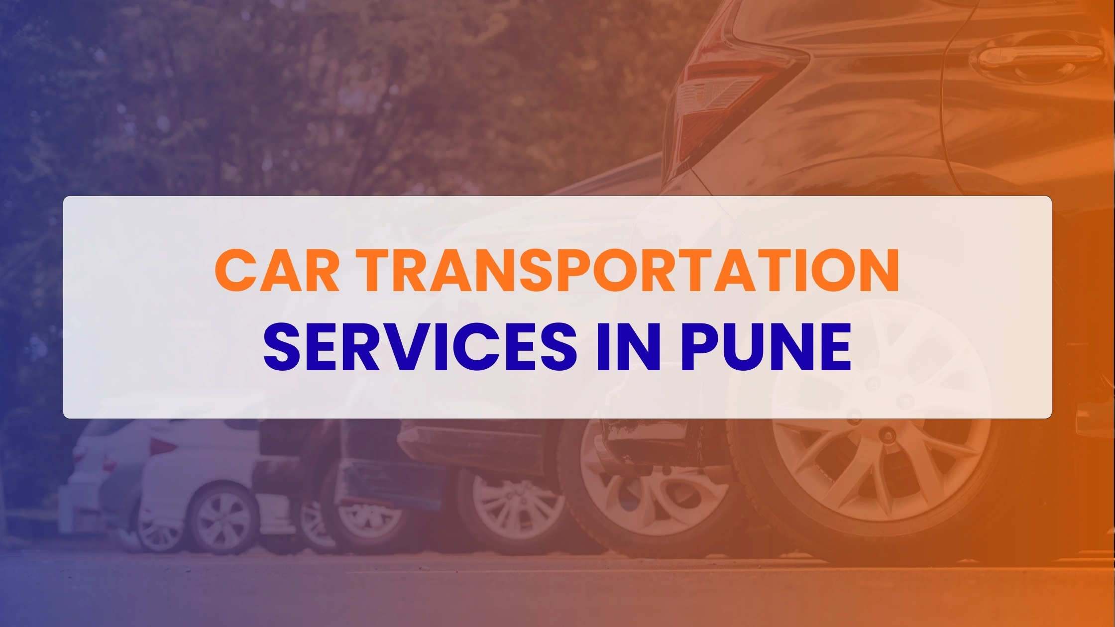 Car Transportation Services in Pune