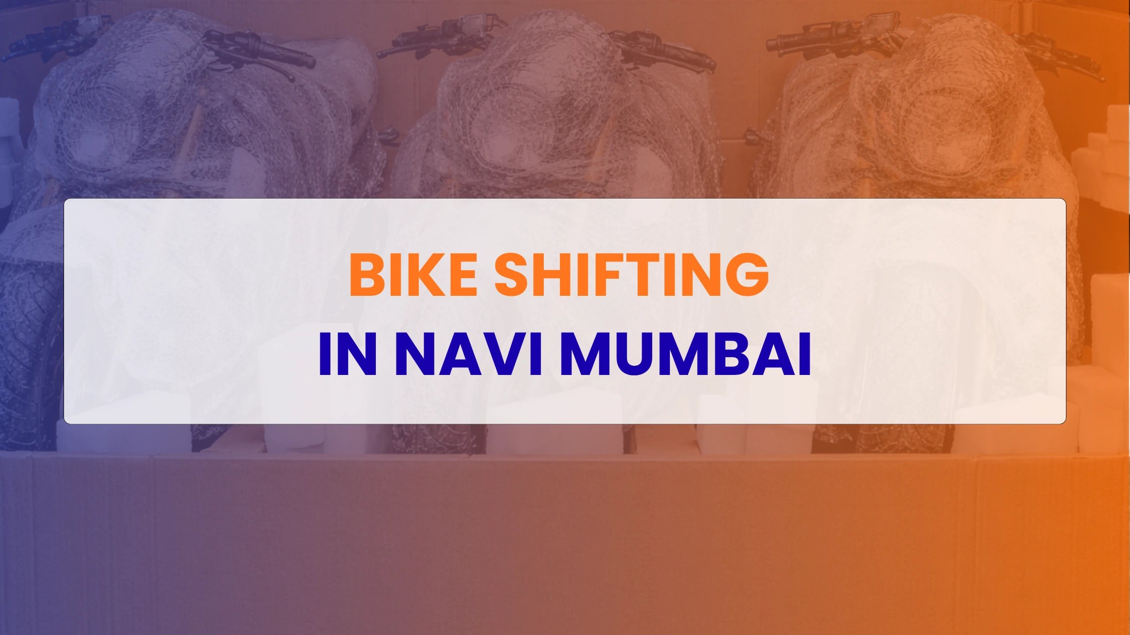 Bike Shifting in Navi Mumbai